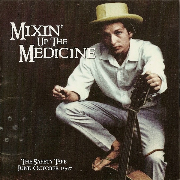 Hollow Horn's 'Encore Series' - Mixin' Up The Medicine (The Safety Tape, June-October 1967)